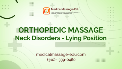 Orthopedic Massage - Neck Disorders. Lying Position